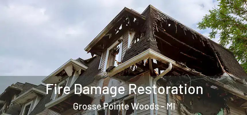  Fire Damage Restoration Grosse Pointe Woods - MI