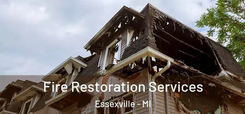  Fire Restoration Services Essexville - MI