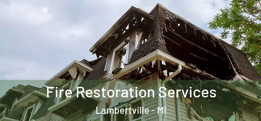  Fire Restoration Services Lambertville - MI