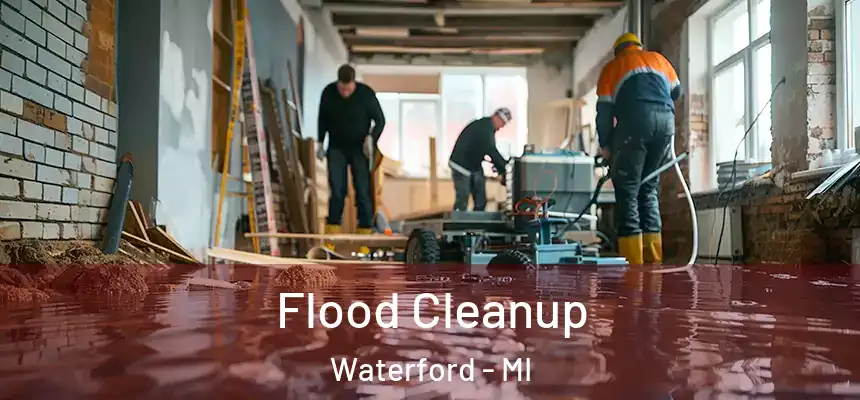 Flood Cleanup Waterford - MI