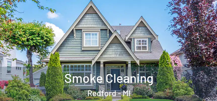 Smoke Cleaning Redford - MI