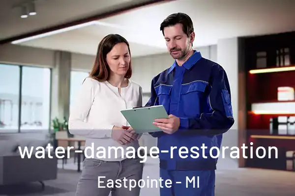 water-damage-restoration Eastpointe - MI
