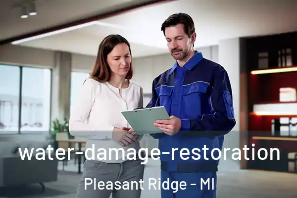  water-damage-restoration Pleasant Ridge - MI